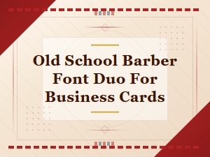 Classic Barber Font Pairing for Business Cards