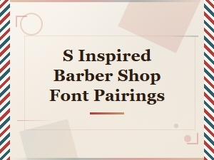 Classic Vintage Barber Shop Font Pairings for Timeless Style